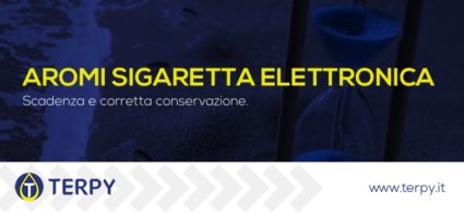 aromi sigaretta elettronica scadenza