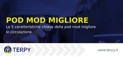 pod mod migliore 2020 caratteristiche