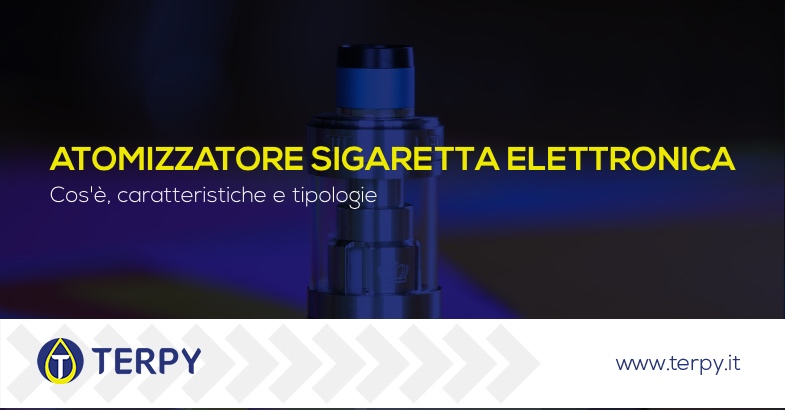 atomizzatore sigaretta elettronica tipologie