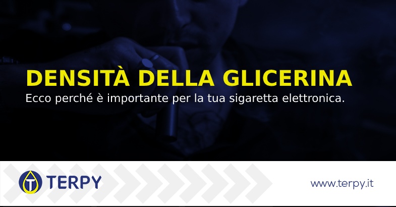 Densita Della Glicerina Nella Sigaretta Elettronica Terpy