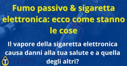 Fumo passivo & sigaretta elettronica