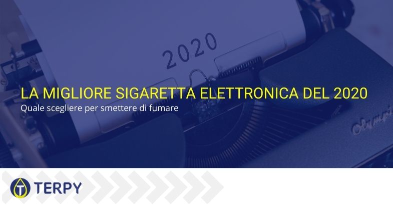La migliore sigaretta elettronica del 2020
