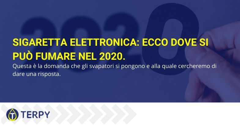 Sigaretta elettronica: ecco dove si può fumare nel 2020.