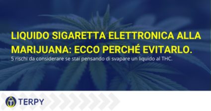 Liquido sigaretta elettronica marijuana