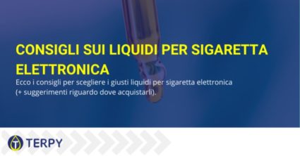 consigli liquidi sigaretta elettronica