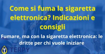 Come si fuma la sigaretta elettronica?