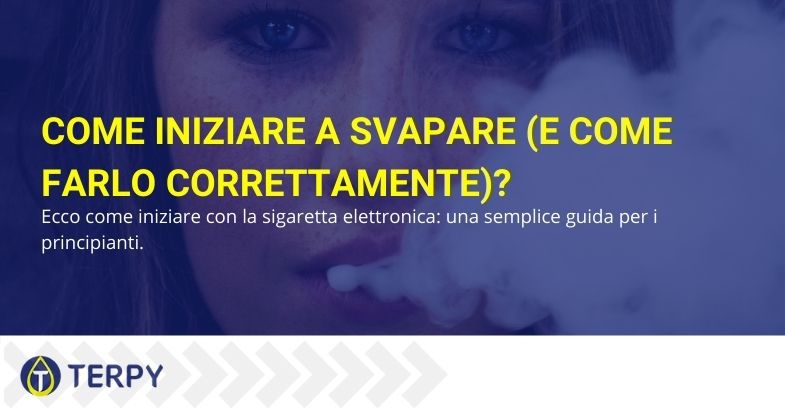 Come iniziare a svapare