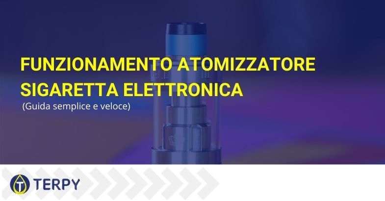 funzionamento atomizzatore sigaretta elettronica