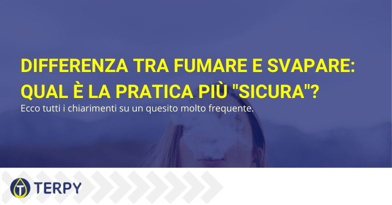 Differenza tra fumare e svapare: quale pratica è meno rischiosa?