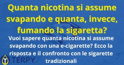Quanta nicotina si assume svapando