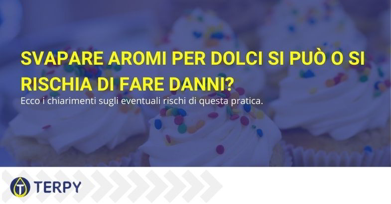 Svapare aromi per dolci.