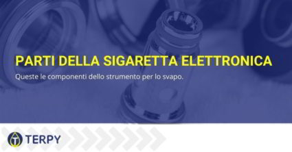 Descrizione delle parti di una sigaretta elettronica.