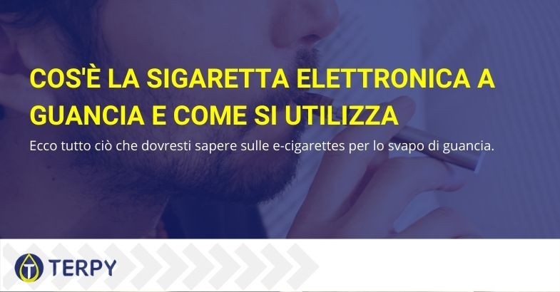 sigaretta elettronica a guancia