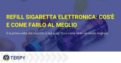 Fare il refill della sigaretta elettronica nel modo giusto è importante per evitare perdite di liquido