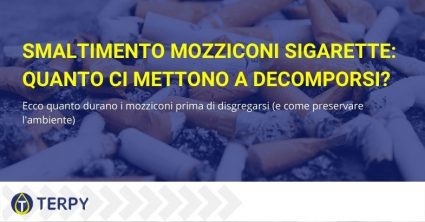 I mozziconi di sigaretta impiegano centinaia di anni per decomporsi