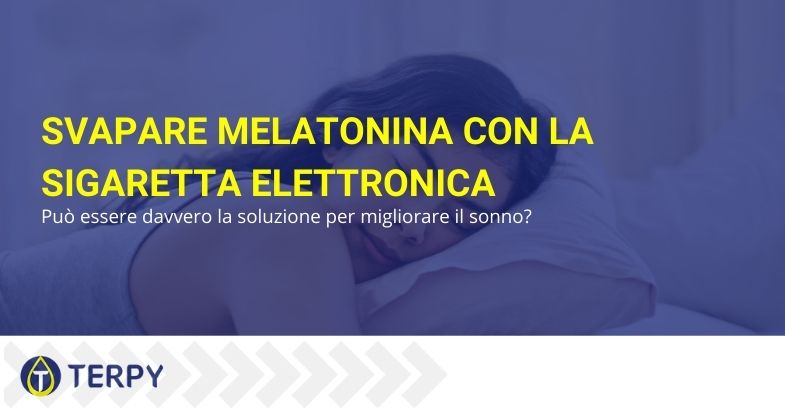 Sigaretta elettronica e melatonina