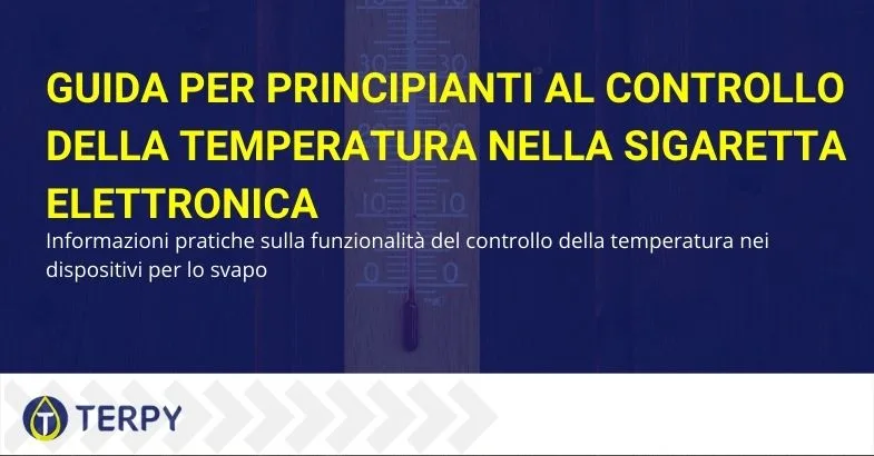 controllo-temperatura Guida al controllo della temperatura nella sigaretta elettronica