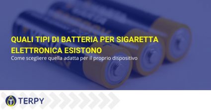Tipi di batteria per sigaretta elettronica