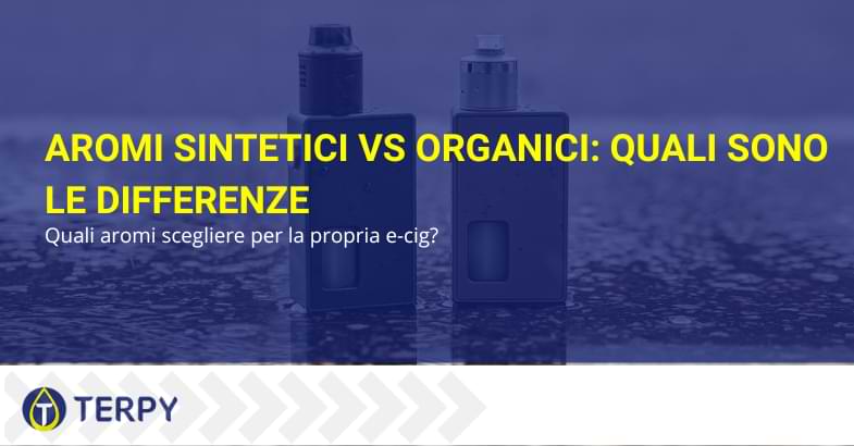 aromi sintetici vs organici