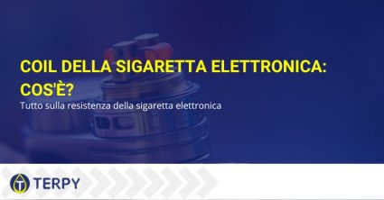 Coil della sigaretta elettronica: cos'è?