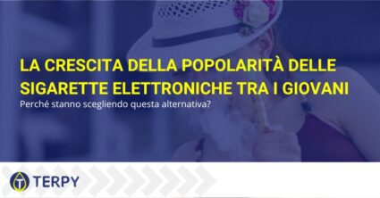 La crescita della popolarità della sigaretta elettronica tra i giovani | Terpy