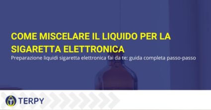 Miscelare e-liquido per e-cig