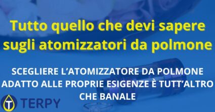 Tutto quello che devi sapere sugli atomizzatori da polmone