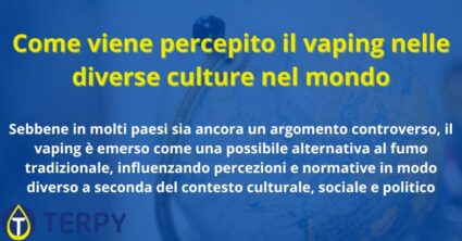 Come viene percepito il vaping nelle diverse culture nel mondo